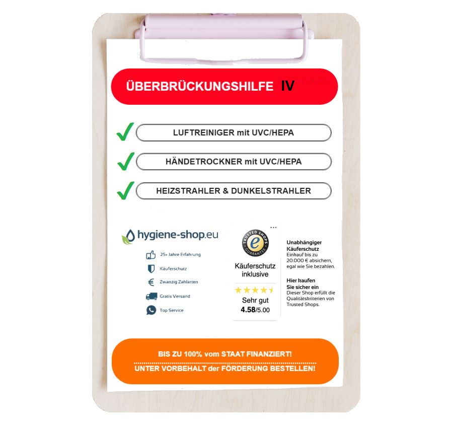 Überbrückungshilfe IV Luftreiniger-Händetrockner-Heizstrahler-Desinfektionsmittel-Förderung