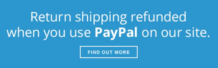 Your return costs refunded wth PayPal, worldwide